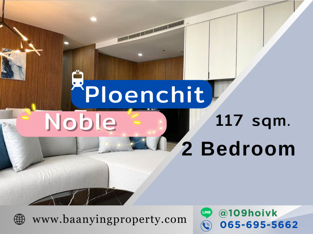 Noble Ploenchit condo for rent, 2 bedroom 117 sqm.